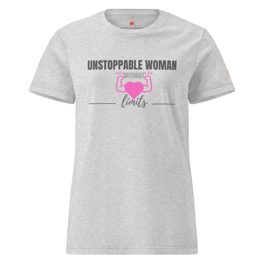 Camiseta para damas "Unstoppable woman without limits"